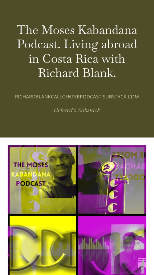 The-Moses-Kabandana-Podcast.-Living-abroad-in-Costa-Rica-with-Richard-Blank.-11.jpg