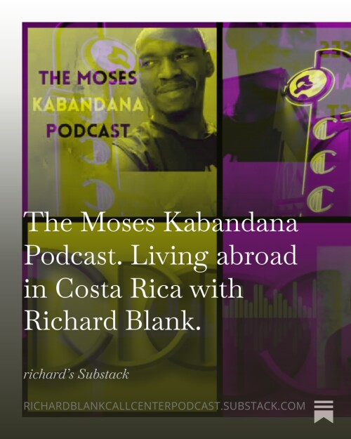 The-Moses-Kabandana-Podcast.-Living-abroad-in-Costa-Rica-with-Richard-Blank.-6.jpg